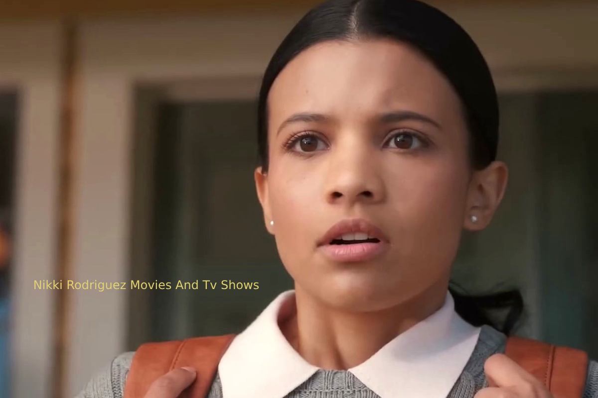 Nikki Rodriguez Movies And Tv Shows